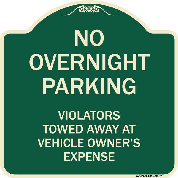 Designer Series-No Overnight Parking, Green Heavy-Gauge Aluminum, 18" x 18", G-1818-9967